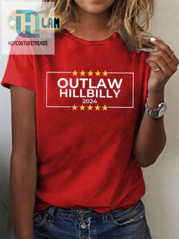 2024 Womens Outlaw Hillbilly Shirt Uniquely Hilarious Print hotcouturetrends 1