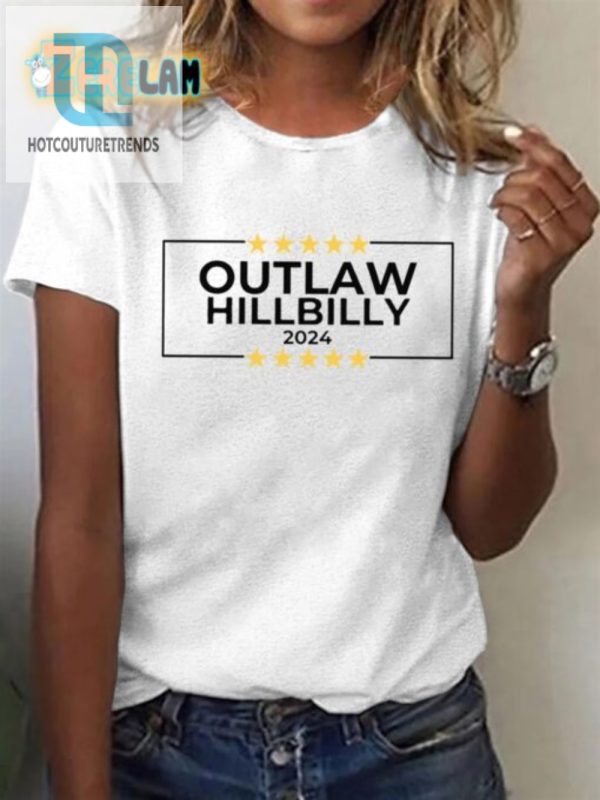 2024 Womens Outlaw Hillbilly Shirt Uniquely Hilarious Print hotcouturetrends 1 2