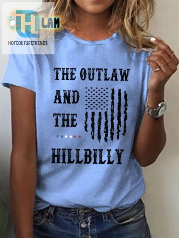 Funny Unique Womens Outlaw And Hillbilly Shirt hotcouturetrends 1 2