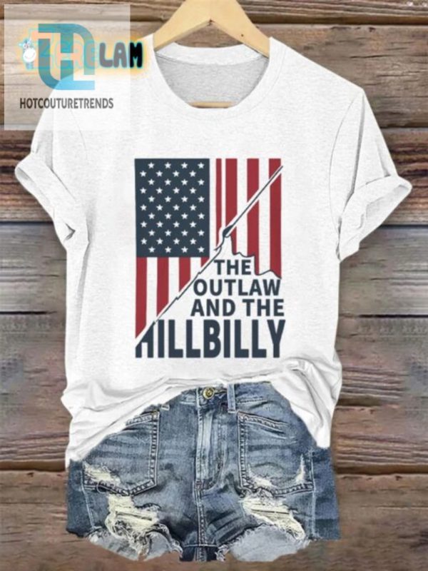 Get Wild Laugh The Outlaw Hillbilly Print Shirt Sale hotcouturetrends 1