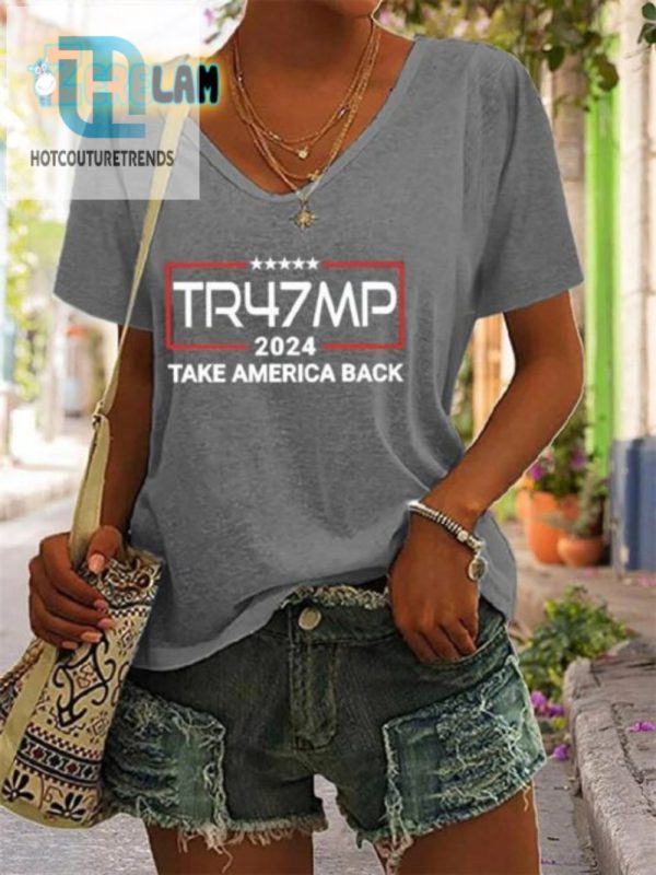 Funny Womens Tr47mp 2024 Tee Make America Laugh Again hotcouturetrends 1 2