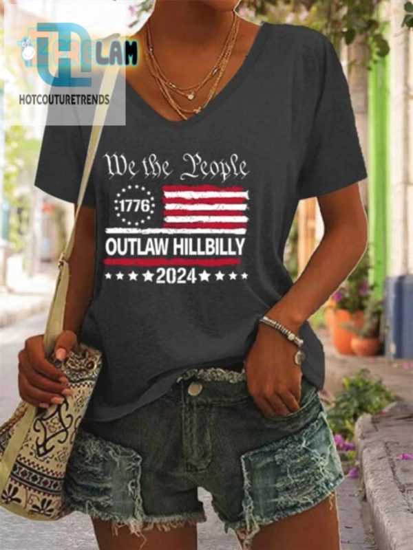 Funny Womens Outlaw Hillbilly 2024 Shirt Standout Style hotcouturetrends 1 1