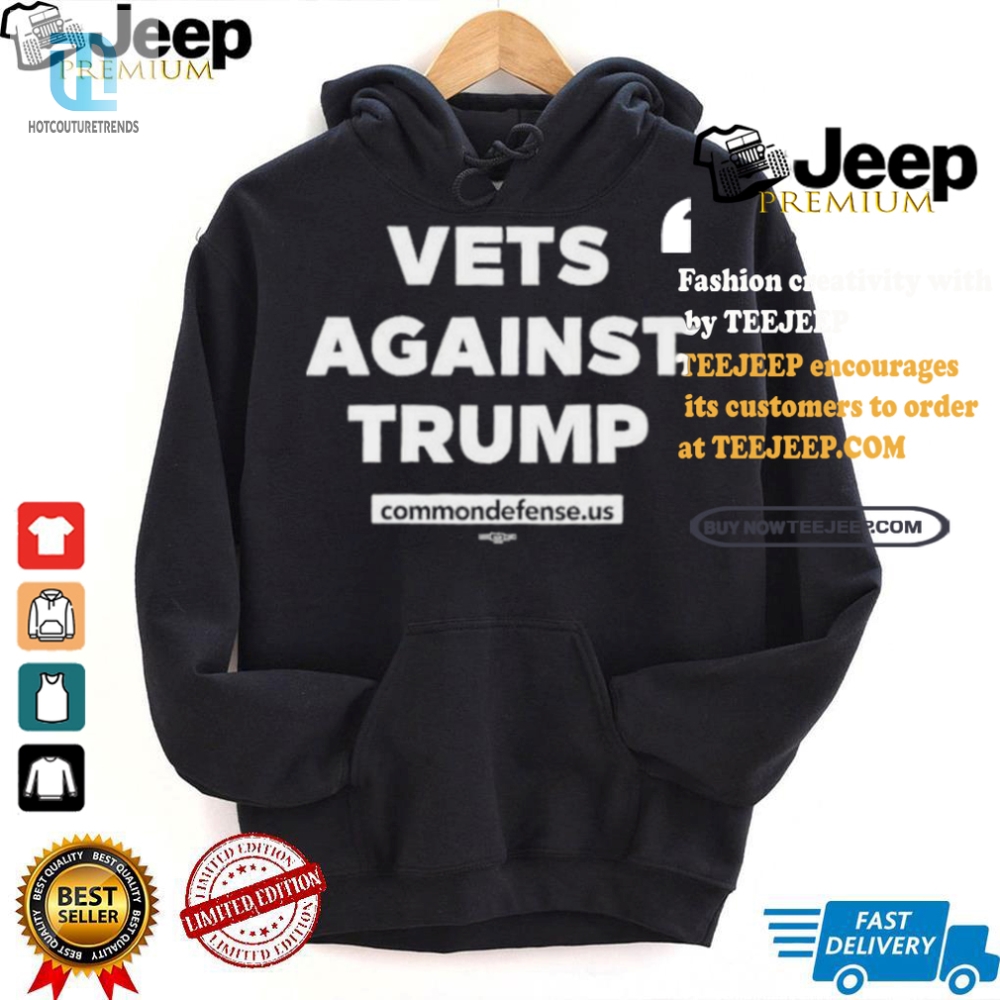 Official Vets Against Trump Shirt  Wear Your Wit Proudly