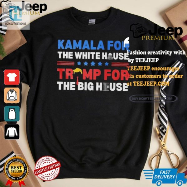 Funny Kamala White House Trump Big House Shirt Unique Tee hotcouturetrends 1 3