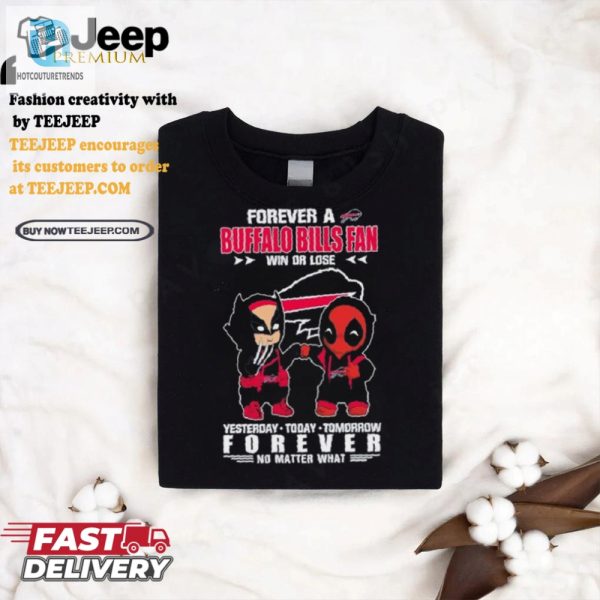 Deadpool Wolverine Bills Fans For Life Shirt Epic Humor hotcouturetrends 1