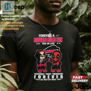 Deadpool Wolverine Bills Fans For Life Shirt Epic Humor hotcouturetrends 1 2