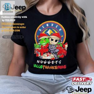 Grinch Jack Nuggets Friends Hallothanksmas Tee Lol Uniqueness hotcouturetrends 1 3