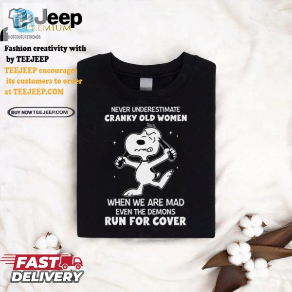 Cranky Old Women Funny Shirt Demons Run For Cover Tee hotcouturetrends 1