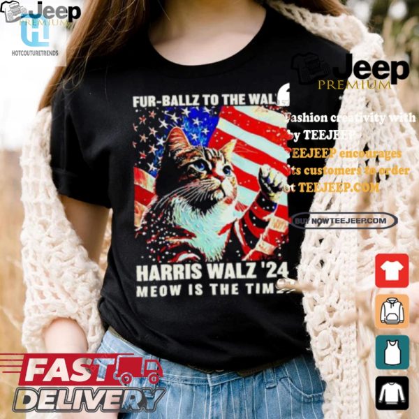 Fur Ballz Tshirt Meow Is The Time Vote 2024 With Laughter hotcouturetrends 1 2