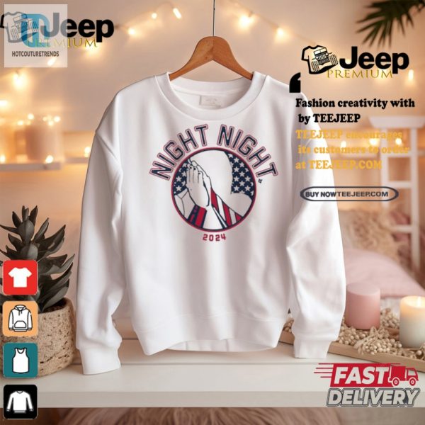 Get Your Laughs Official Night Night France 2024 Tee hotcouturetrends 1 2