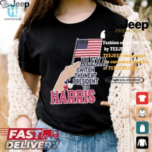 Funny Alexa Switch To Harris 2024 Vote Flag Tshirt hotcouturetrends 1 2