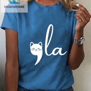 Purrfectly Hilarious La Cat Tshirt For Women hotcouturetrends 1 1