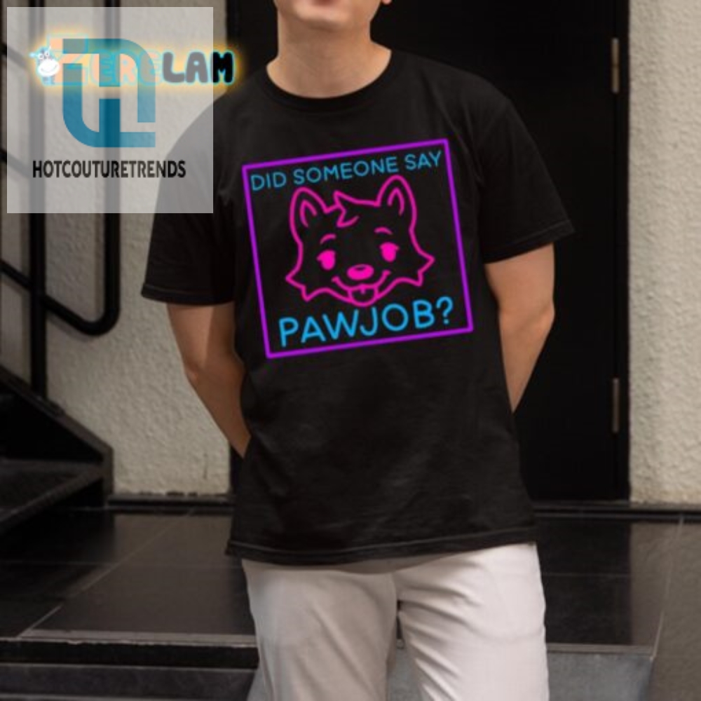 Pawjob Shirt Unique Funny And Perfect For Dog Lovers