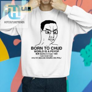 Funny 1989 Born To Chud Psyop Shirt Unique Hilarious hotcouturetrends 1 2