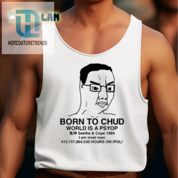 Funny 1989 Born To Chud Psyop Shirt Unique Hilarious hotcouturetrends 1 4