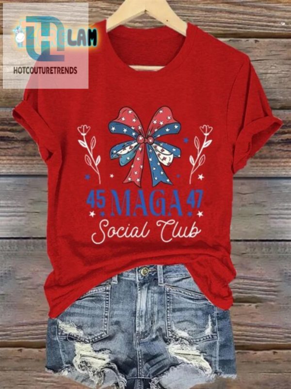 Funny Retro 45 47 Maga Social Club Tee For Unique Style hotcouturetrends 1