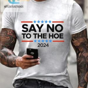 Mens Funny Say No To The Hoe Casual Shirt Stand Out hotcouturetrends 1 2