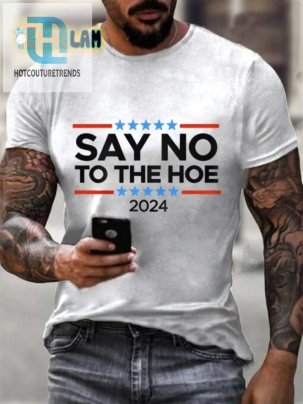 Mens Funny Say No To The Hoe Casual Shirt Stand Out hotcouturetrends 1 2