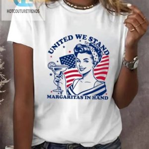 Funny Womens Tee United We Stand Margaritas In Hand hotcouturetrends 1 2