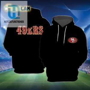 Sf 49Ers Champs Hoodie Wear Victory Tackle Laughter hotcouturetrends 1 1