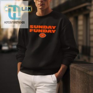 Chicago Sunday Funday Shirt Get Your Laughs Style On hotcouturetrends 1 3