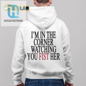 Catch Eyes Laughs Watching You Fist Her Shirt hotcouturetrends 1 3