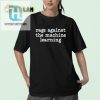 Rock Your Ai Hilarious Rage Against The Machine Learning Tee hotcouturetrends 1