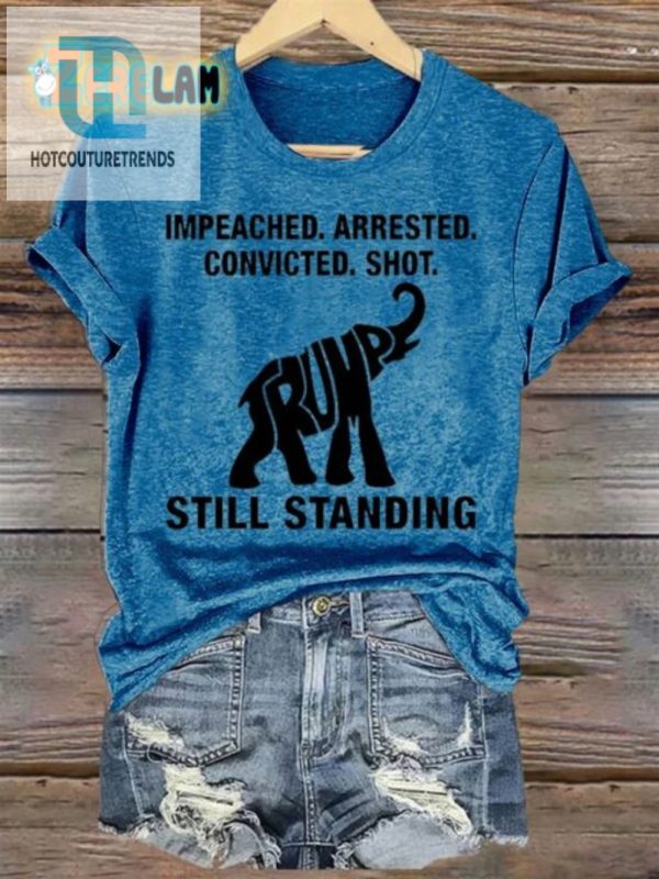 Funny Womens Impeached Arrested Shirt Uniquely Bold hotcouturetrends 1 1