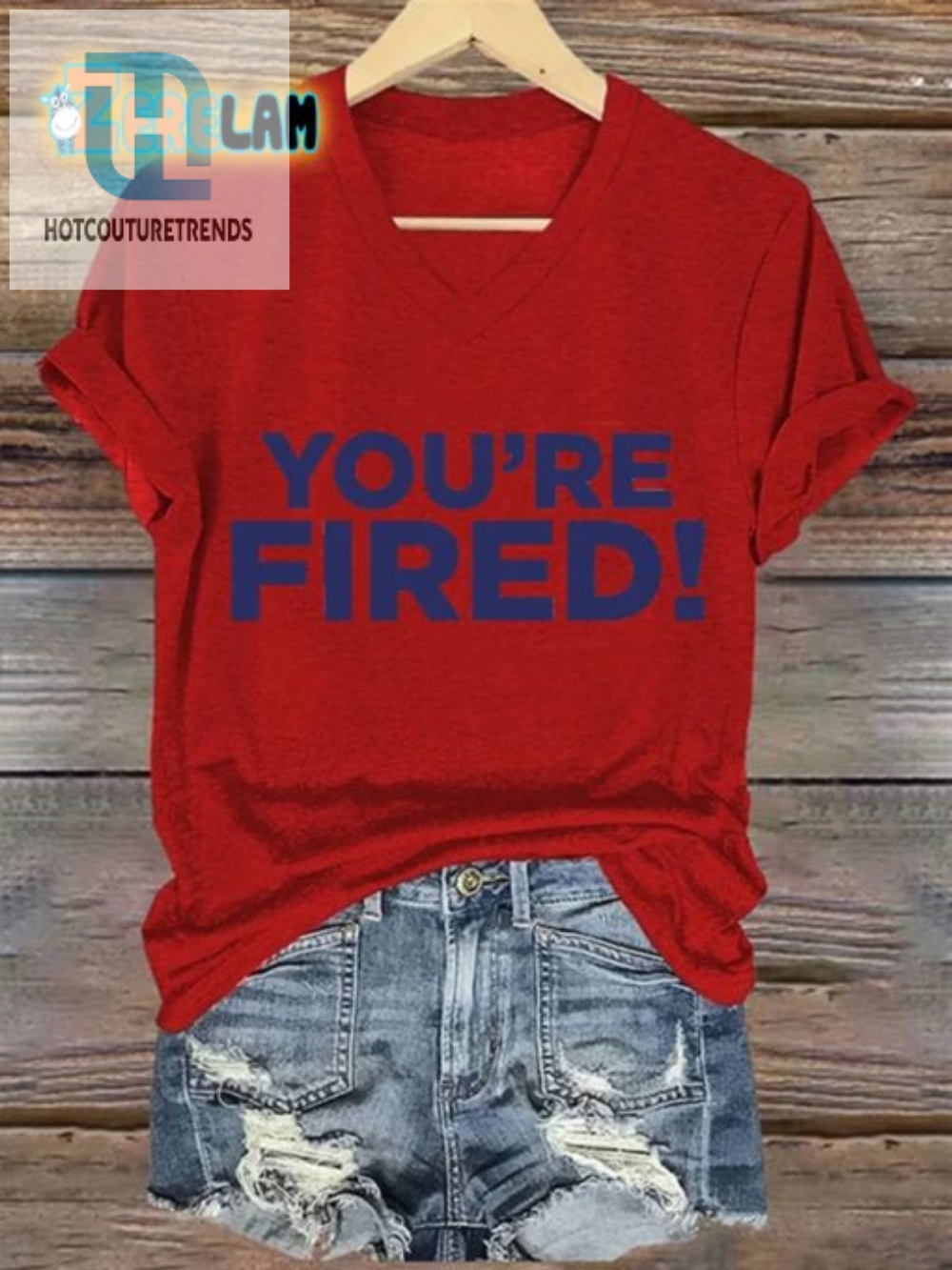 Spice Up Your Wardrobe Womens Youre Fired Tee  Funny