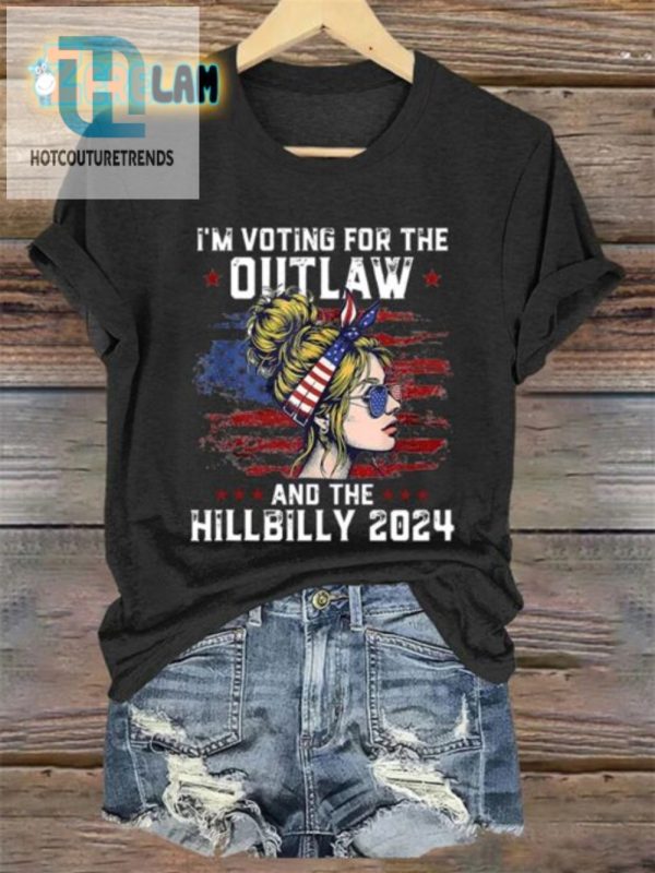 Vote Outlaw Hillbilly 2024 Funny Womens Election Tee hotcouturetrends 1