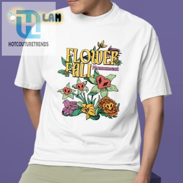 Rock The Flowerfall Monument Tee Hilariously Unique hotcouturetrends 1