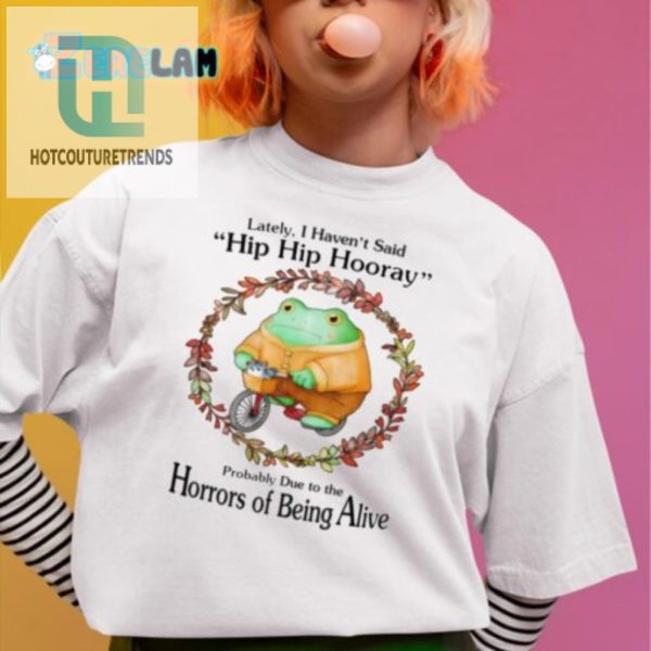 Quirky Horrors Of Being Alive Funny Tshirt Stand Out hotcouturetrends 1