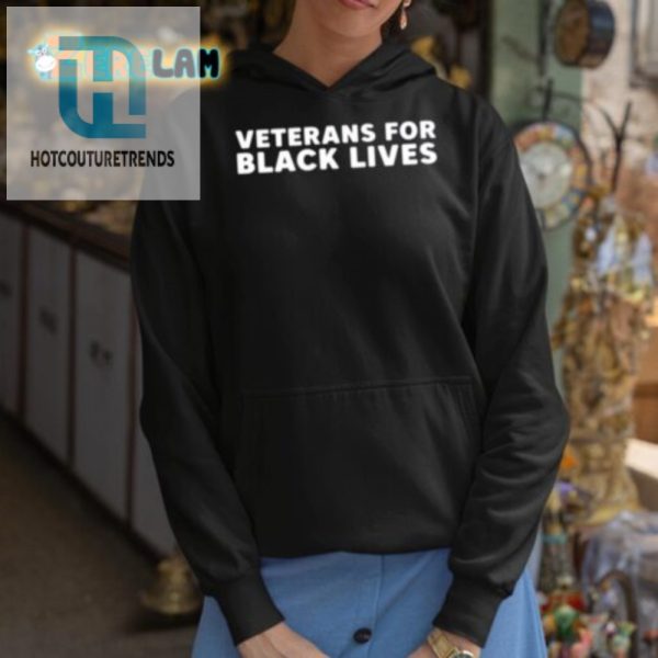 Funny Veterans For Black Lives Tee Stand Out Be Proud hotcouturetrends 1 2