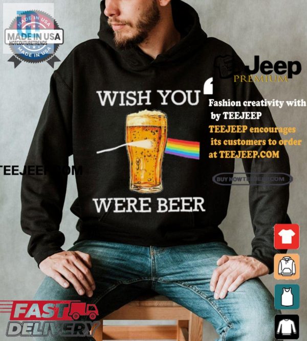 Get Laughs With Shithead Steves Wish You Were Beer Tee hotcouturetrends 1