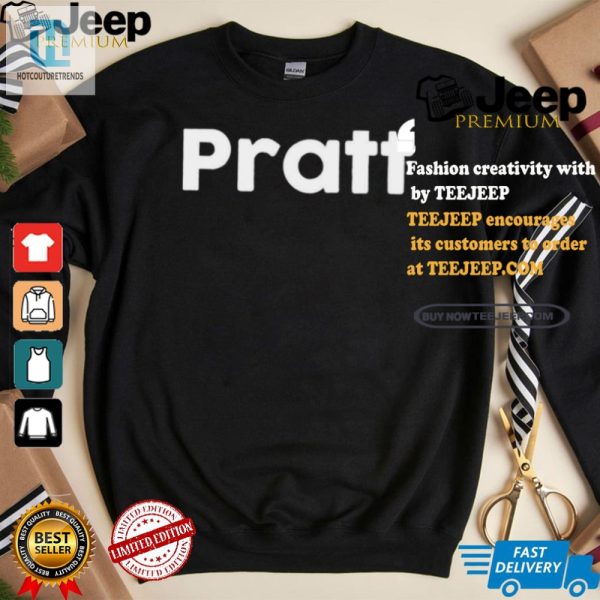 Get Laughs With The Official Pratt 2024 Tshirt hotcouturetrends 1 2