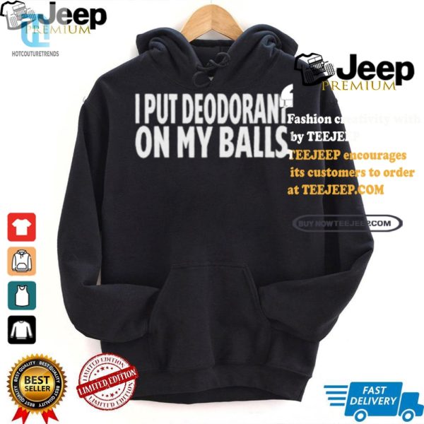 Funny Adamabo Deodorant On My Balls Tshirt Unique Humorous hotcouturetrends 1 1