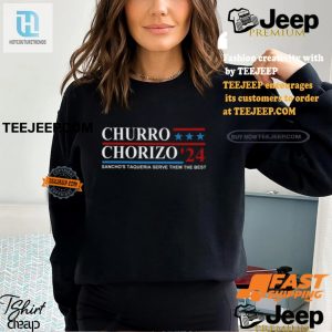 Get Snappy 2024 Churro Chorizo Tee Sanchos Taqueria Style hotcouturetrends 1 2