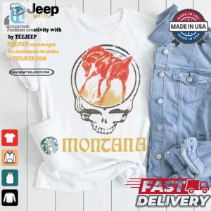 Get Your Dead In Montana Grateful Dead Shirt Unique Funny hotcouturetrends 1 2