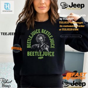 Funny Beetlejuice Beetlejuice Beetlejuice Photo Shirt Unique Tee hotcouturetrends 1 2