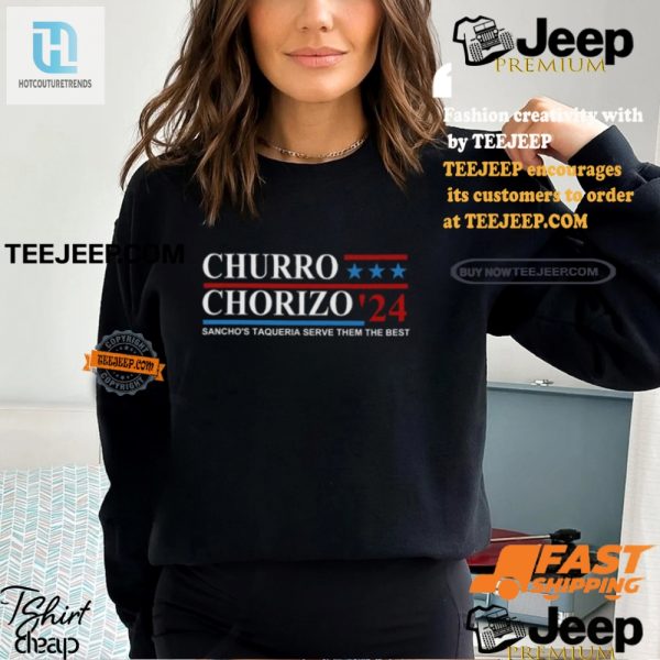 Get Your Churro Chorizo 2024 Tee Unisex Fun From Sanchos hotcouturetrends 1 2