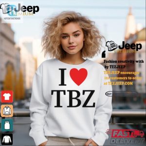 Lol I Love Tbz The Boyz Shirt Get Yours Now hotcouturetrends 1 2