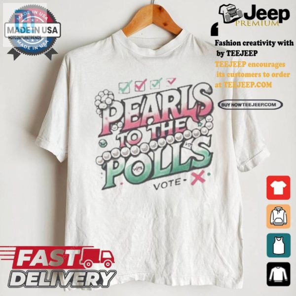 Vote In Style Funny Kamala Harris Pearls Tshirt Democrat hotcouturetrends 1 1