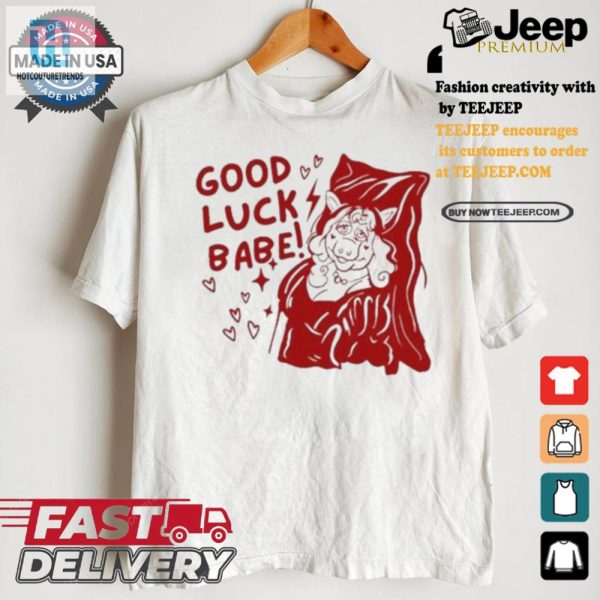 2024 Chappell Roan Tee Your Good Luck Babe With Style hotcouturetrends 1 1