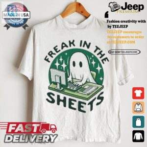 Spooky Funny Freak In The Sheets Ghost Tshirt hotcouturetrends 1 1