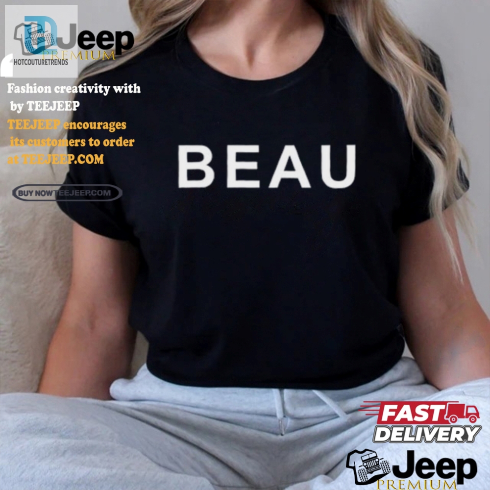 Laugh And Cheer Josh Allen Beau Society Shirt