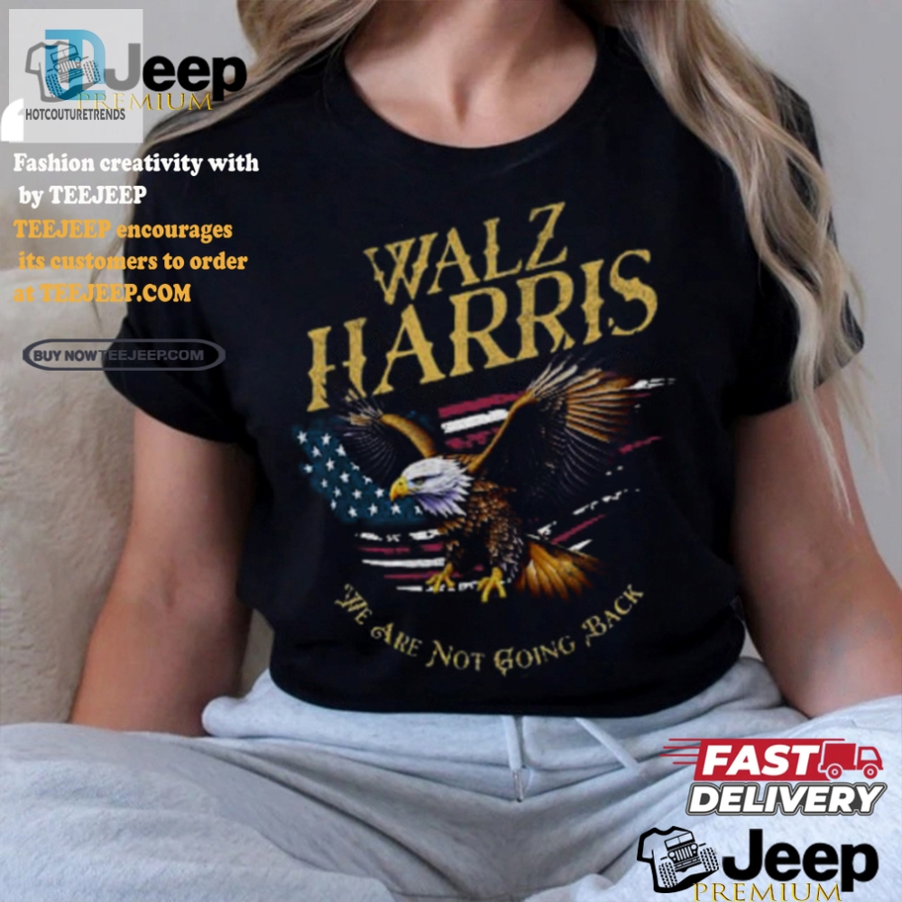 Harris Walz Tshirt Wear Your Humorous Uniqueness