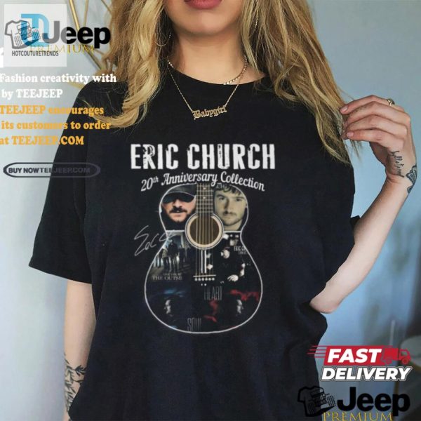 Get Hitched With Eric Church 20Th Anniversary Tee Lol hotcouturetrends 1 2