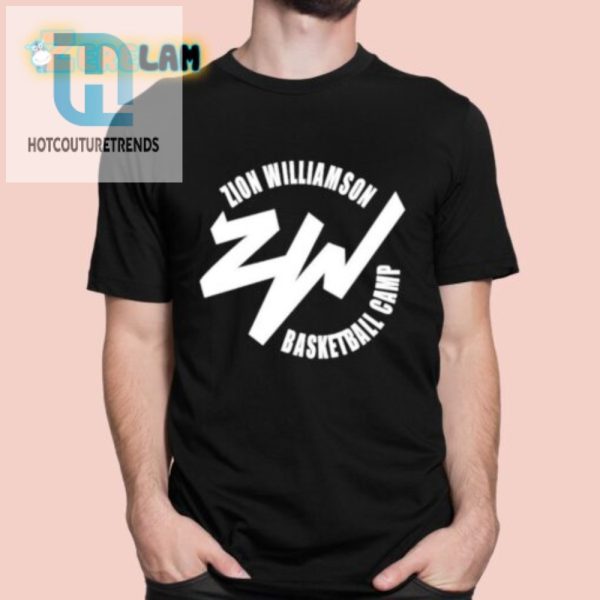 Dunk Like Zion Hilarious Basketball Camp Shirt For Fans hotcouturetrends 1