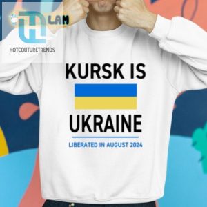 Ukraine Wins 2024 Funny Liberated Kursk Shirt hotcouturetrends 1 2