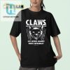 Claws Cat Lovers Shirt Hilarious Antiwhite Supremacy Tee hotcouturetrends 1